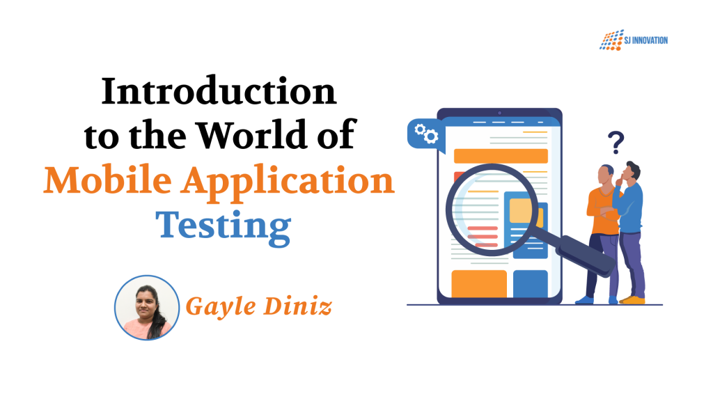 Introduction to Mobile app testing