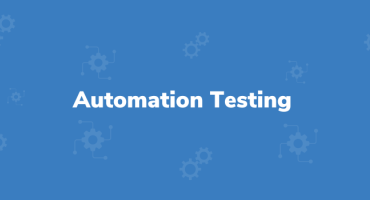 Why Automation Testing Cannot Completely Replace Manual Testing