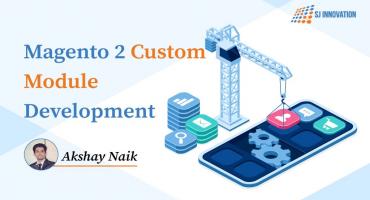 Custom Module Development in Magento 2