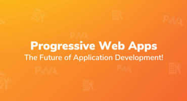 Progressive Web Apps —  the Future of Application Development! (Just Not Yet)