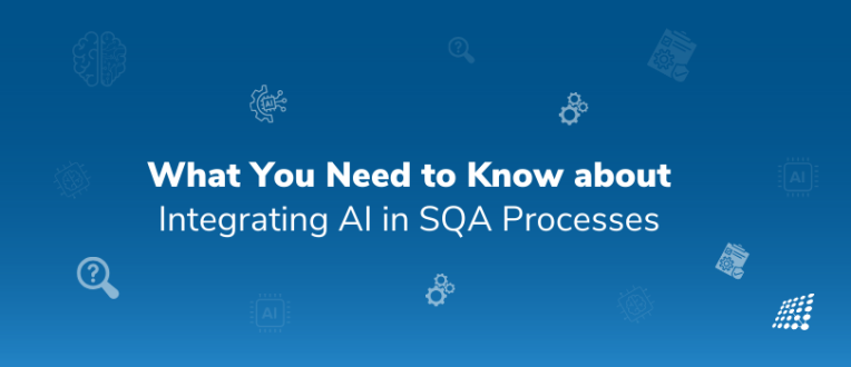 What You Need to Know about Integrating AI in SQA Processes
