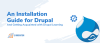 An Installation Guide for Drupal and Getting Acquainted with Drupal Learning