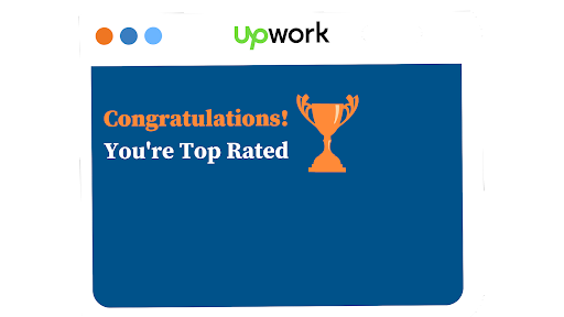 How To Become Top Rated On Upwork: Badges, Requirements, and