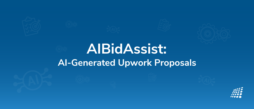 AIBidAssist: AI-Generated Upwork Proposals—Helping Freelancers and Agencies Win More Business in Less Time!
