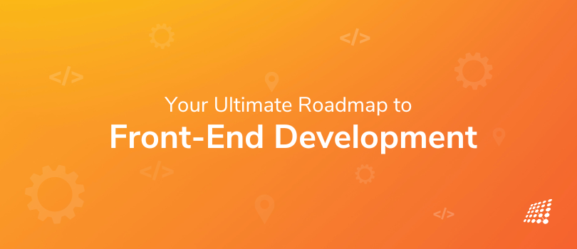 Frontend Developer Roadmap: What is Frontend Development?