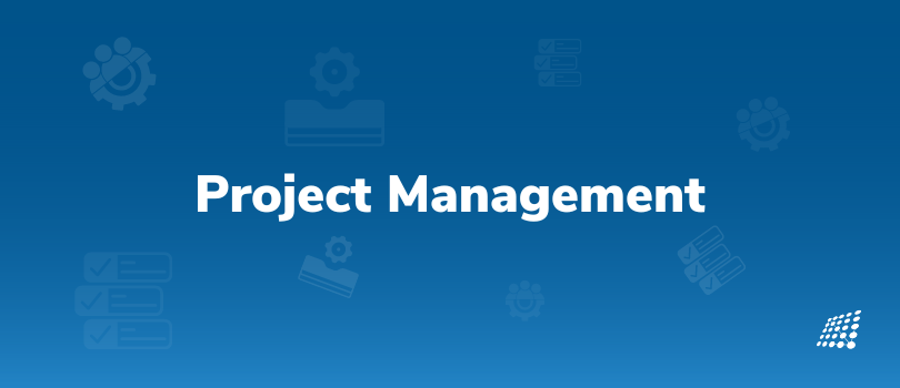 7 Terrific Project Management Practices To Follow ASAP!