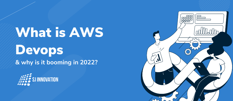 What is AWS Devops & why is it booming in 2022