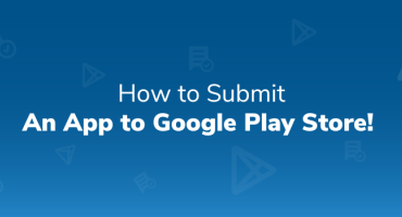 Submitting An App To Play Store