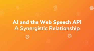 AI and the Web Speech API: A Synergistic Relationship