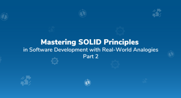 Mastering SOLID Principles in Software Development with Real-World Analogies - Part 2