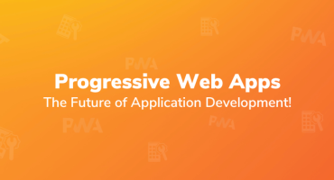 Progressive Web Apps — the Future of Application Development! (Just Not Yet)