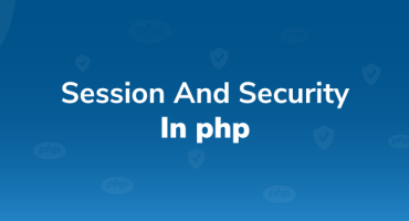 Session And Security in PHP