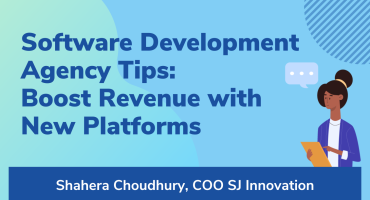 Software Development Agency Tips: Boost Revenue with New Platforms