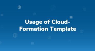 Usage of Cloud-formation Template