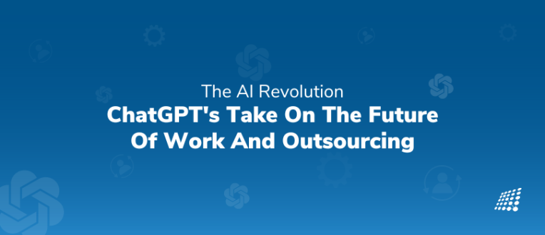 The AI Revolution: ChatGPT's Take on the Future of Work and Outsourcing