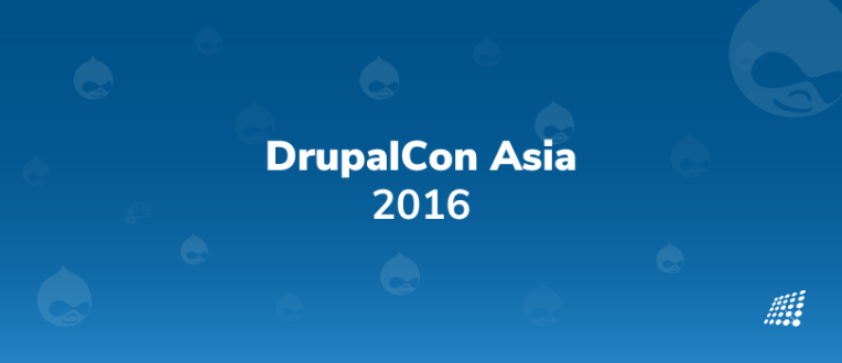 DrupalCon Asia - Mumbai 2016 Wrap-up