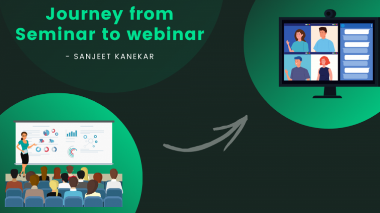 Journey From Seminar To Webinar