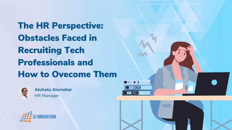 The HR Perspective Obstacles Faced in Recruiting Tech Professionals and How to Overcome Them
